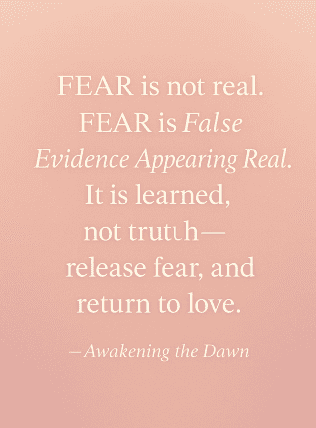 Inspirational text about fear being false evidence appearing real.